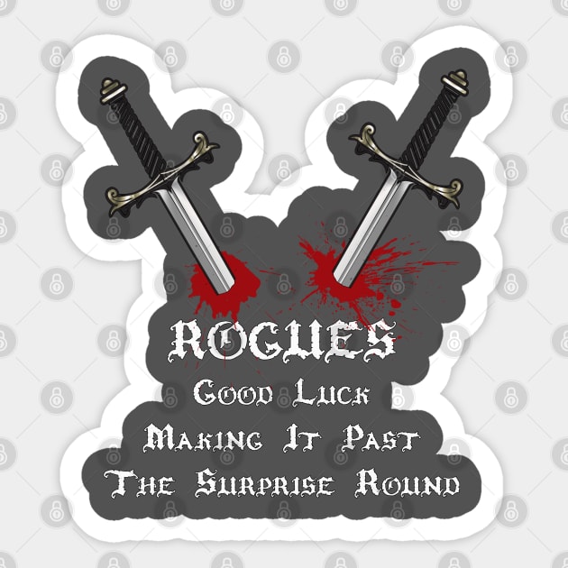 Rogues! Sticker by Wykd_Life